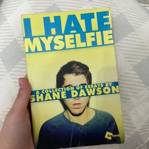 I Hate Myselfie book by Shane Dawson